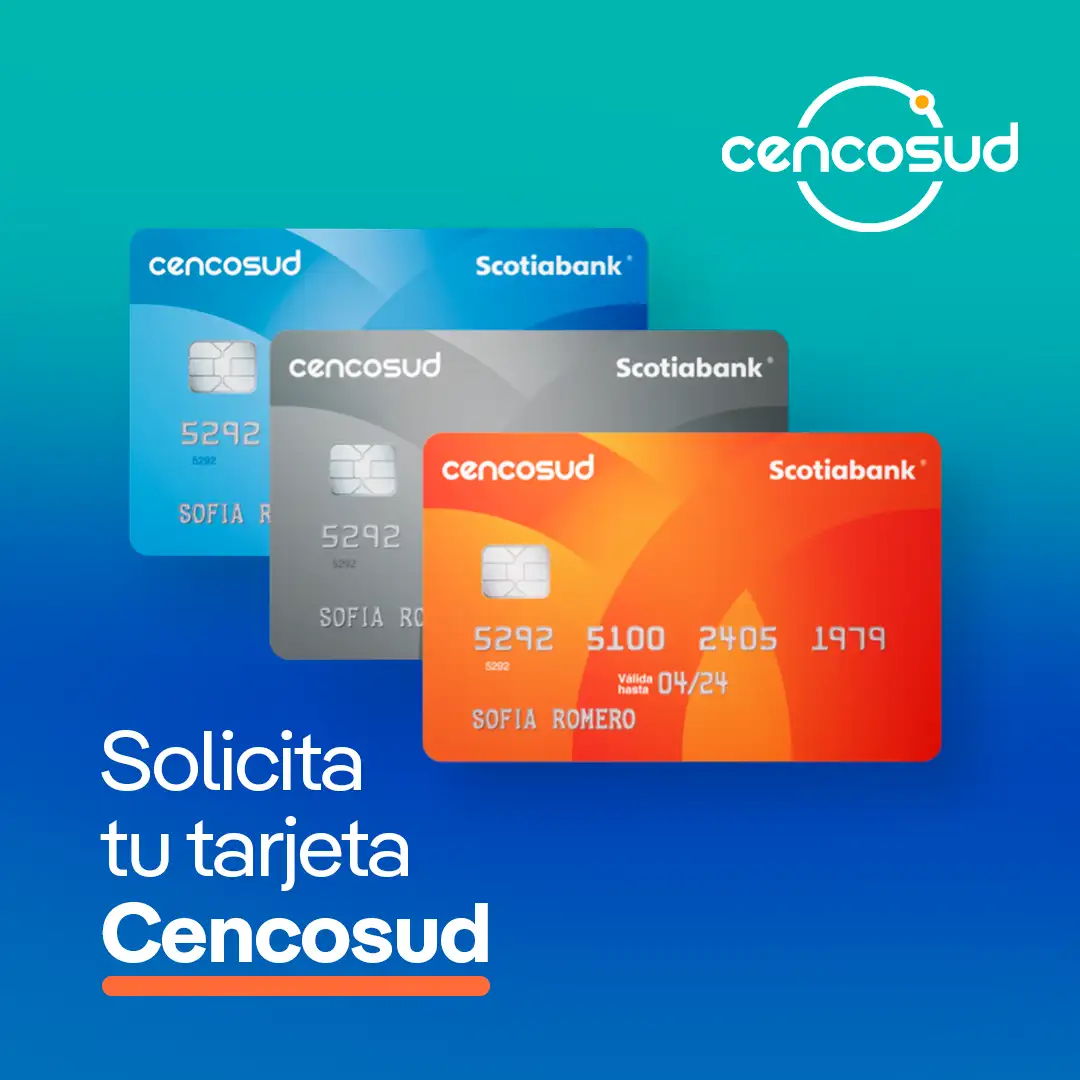Cómo solicitar la Tarjeta Cencosud