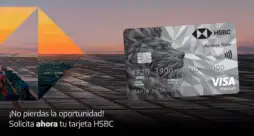 Paso a paso para solicitar la Tarjeta de Crédito HSBC